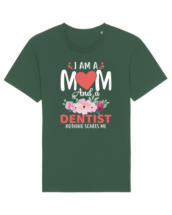 I Am A Mom And A Dentist Nothing Scares Me Bottle Green