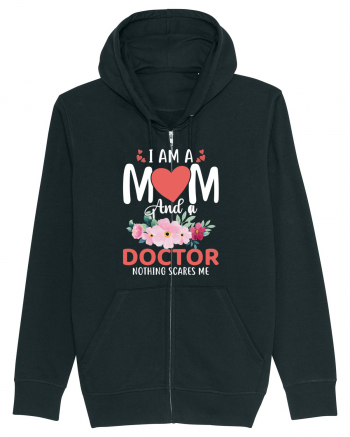 I Am A Mom And A Doctor Nothing Scares Me Black