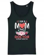 I Am A Mom And A Doctor Nothing Scares Me Maiou Damă Dreamer