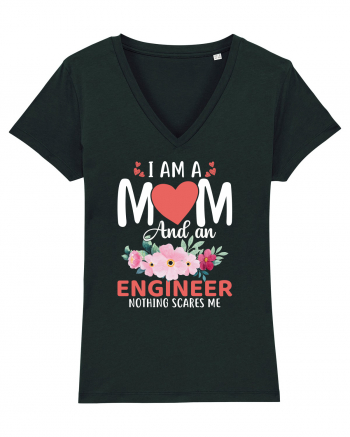 I Am A Mom And A Engineer Nothing Scares Me Black