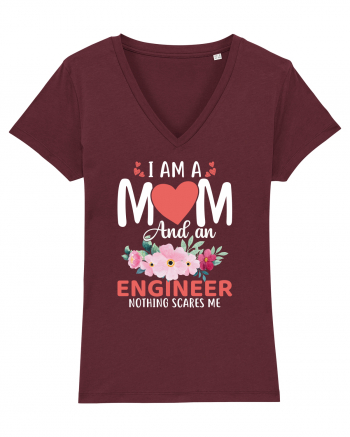 I Am A Mom And A Engineer Nothing Scares Me Burgundy