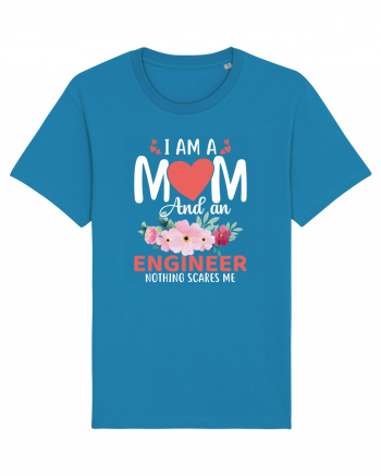 I Am A Mom And A Engineer Nothing Scares Me Azur