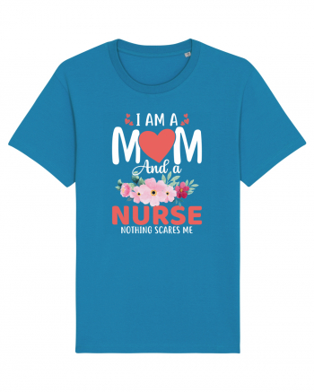 I Am A Mom And A Nurse Nothing Scares Me Azur