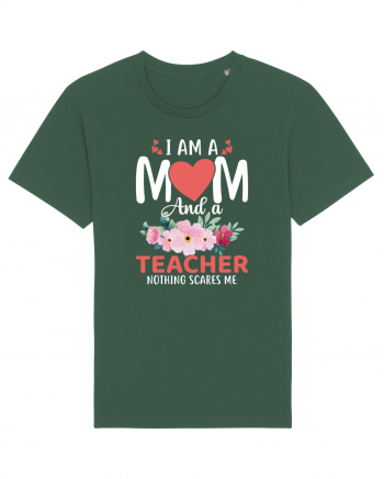 I Am A Mom And A Teacher Nothing Scares Me Bottle Green