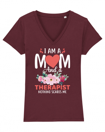 I Am A Mom And A Therapist Nothing Scares Me Burgundy
