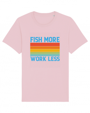 Fish More Work Less Cotton Pink