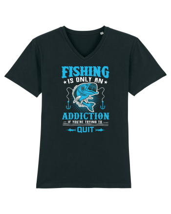 Fishing Is Only An Addiction Black