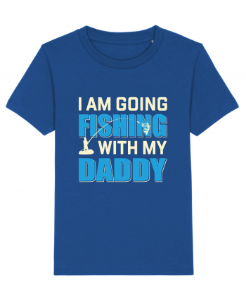 I Am Going Fishing With My Daddy Majorelle Blue