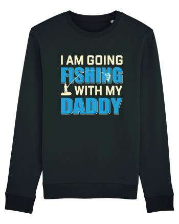 I Am Going Fishing With My Daddy Black