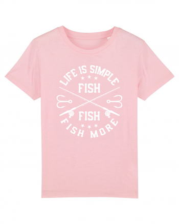 Life Is Simple Fish More Cotton Pink