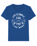 Life Is Simple Fish More Tricou mânecă scurtă  Copii Mini Creator