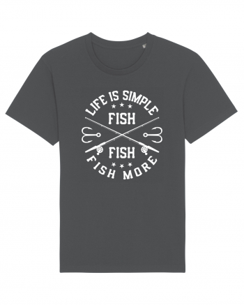 Life Is Simple Fish More Anthracite