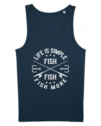 Life Is Simple Fish More Navy