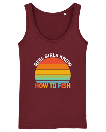 Reel Girl Know How To Fish Burgundy