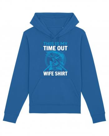 This Is My Time Out Wife Shirt Royal Blue