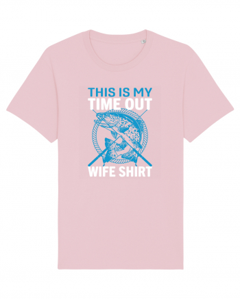 This Is My Time Out Wife Shirt Cotton Pink