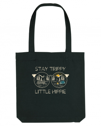 Stay Trippy Little Hippie Black