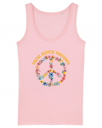Think Hippie Thoughts Cotton Pink