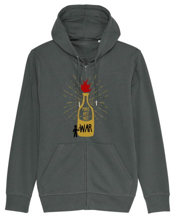 make art not war Anthracite