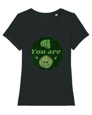 You are Varza(esti varza) Black