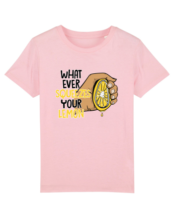 Squeeze your lemon Cotton Pink