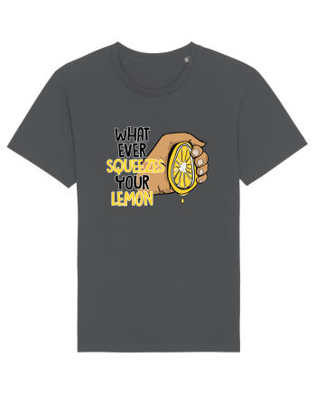 Squeeze your lemon Anthracite