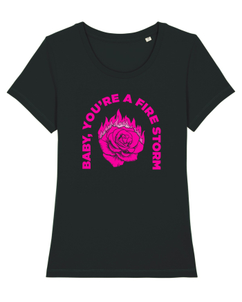 You're a FIRE STORM Black