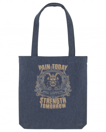 Pain today Strength tomorrow Midnight Blue