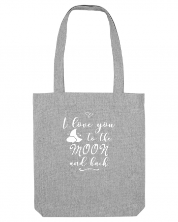 Love you to the moon Heather Grey