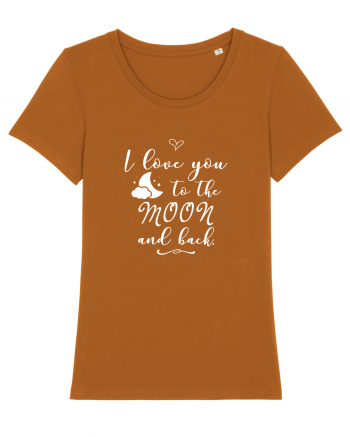 Love you to the moon Roasted Orange