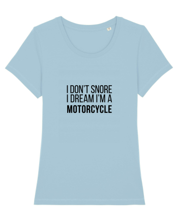 I dream I'm a motorcycle Sky Blue