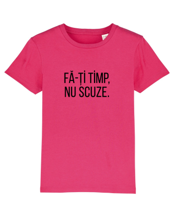 Fa-ti timp, nu scuze. Raspberry