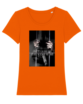 Your Life Is In Your Hands Bright Orange