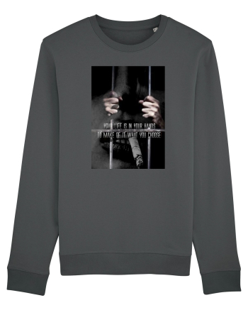 Your Life Is In Your Hands Anthracite