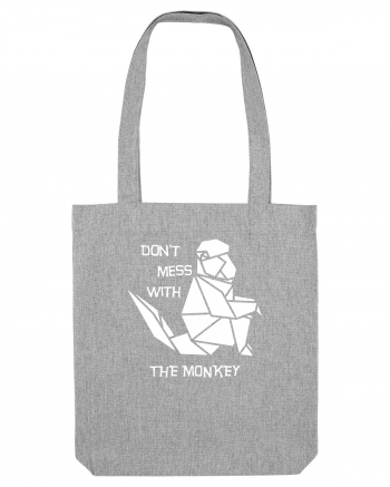 Don't Mess With The Monkey - Origami Style Heather Grey