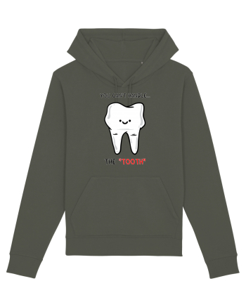 You can't handle the TOOTH Khaki