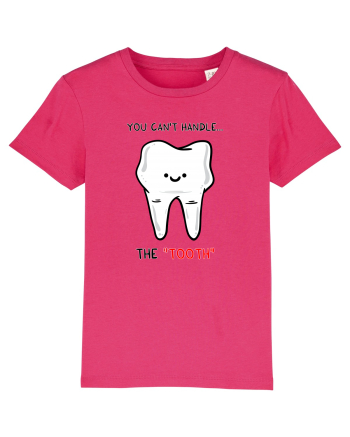 You can't handle the TOOTH Raspberry