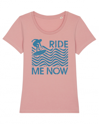 Ride me now Canyon Pink