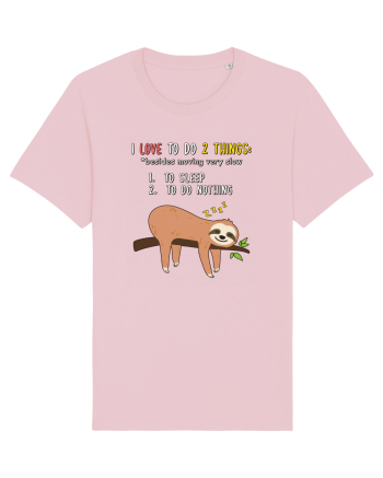 Sleep and do nothing Cotton Pink