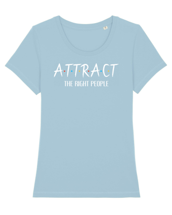 Attract the right people Sky Blue