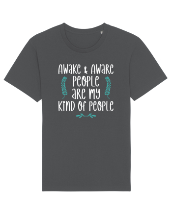 Awake and aware people Anthracite