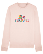 Be playful Bluză mânecă lungă Unisex Rise