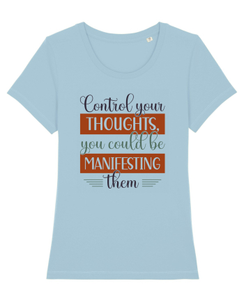 Control your thoughts Sky Blue