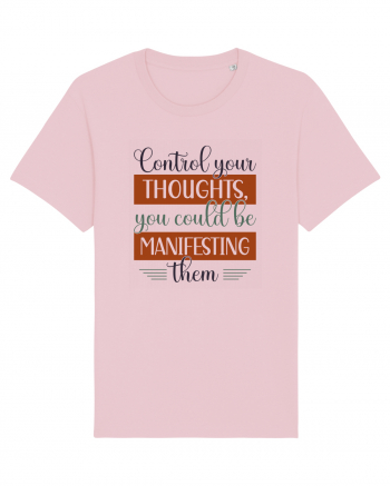 Control your thoughts Cotton Pink