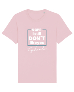 I still don`t Tricou mânecă scurtă Unisex Rocker