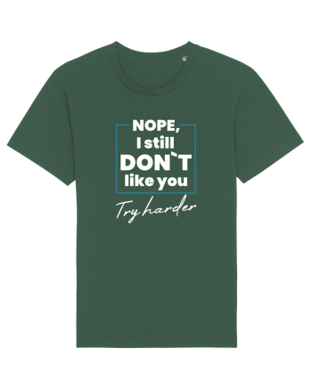 I still don`t Bottle Green