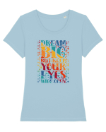 Dream big Tricou mânecă scurtă guler larg fitted Damă Expresser