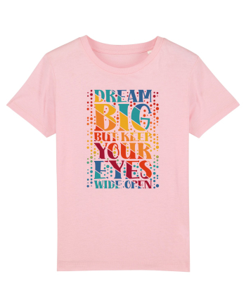 Dream big Cotton Pink