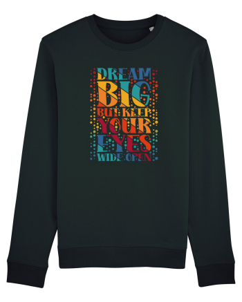 Dream big Black