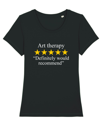 Art Therapy Five Star Rating, Definitely Would Recommend Black